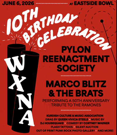WXNA 10th Birthday Bash