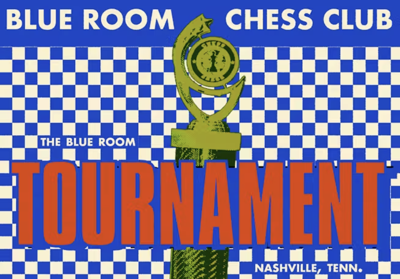 Blue Room Chess Club Tournament