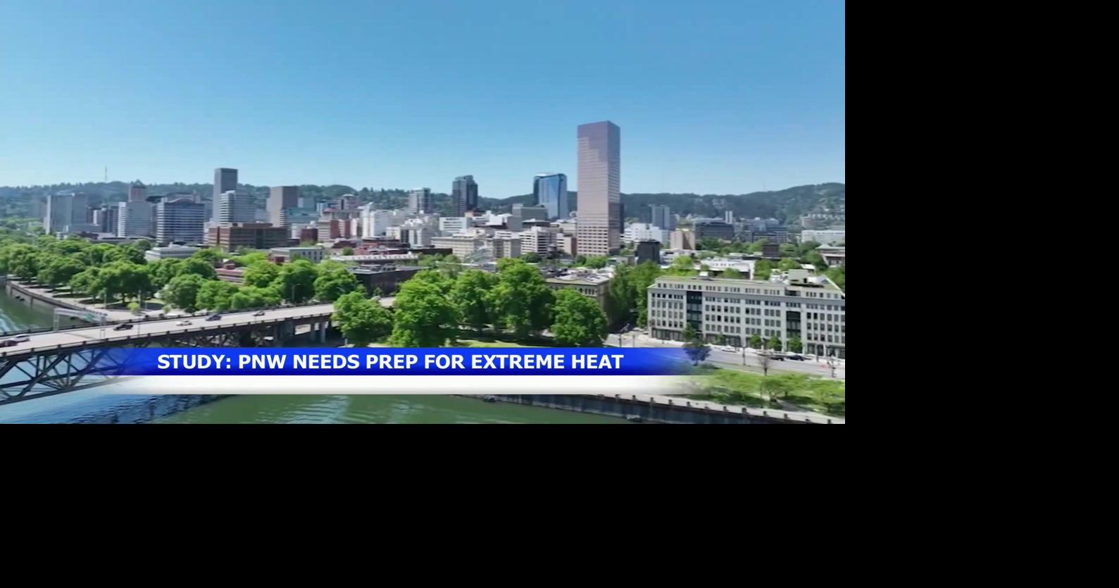 Study finds Pacific Northwest officials need better heat wave planning after deadly 2021 event