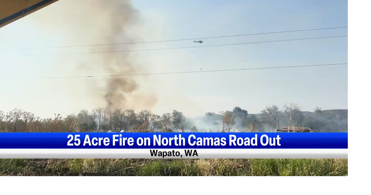 Brush fire north of Wapato out after burning 25 acres | News ...
