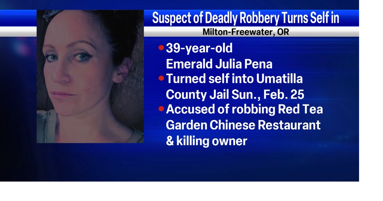 MiltonFreewater robbery suspect surrenders to police