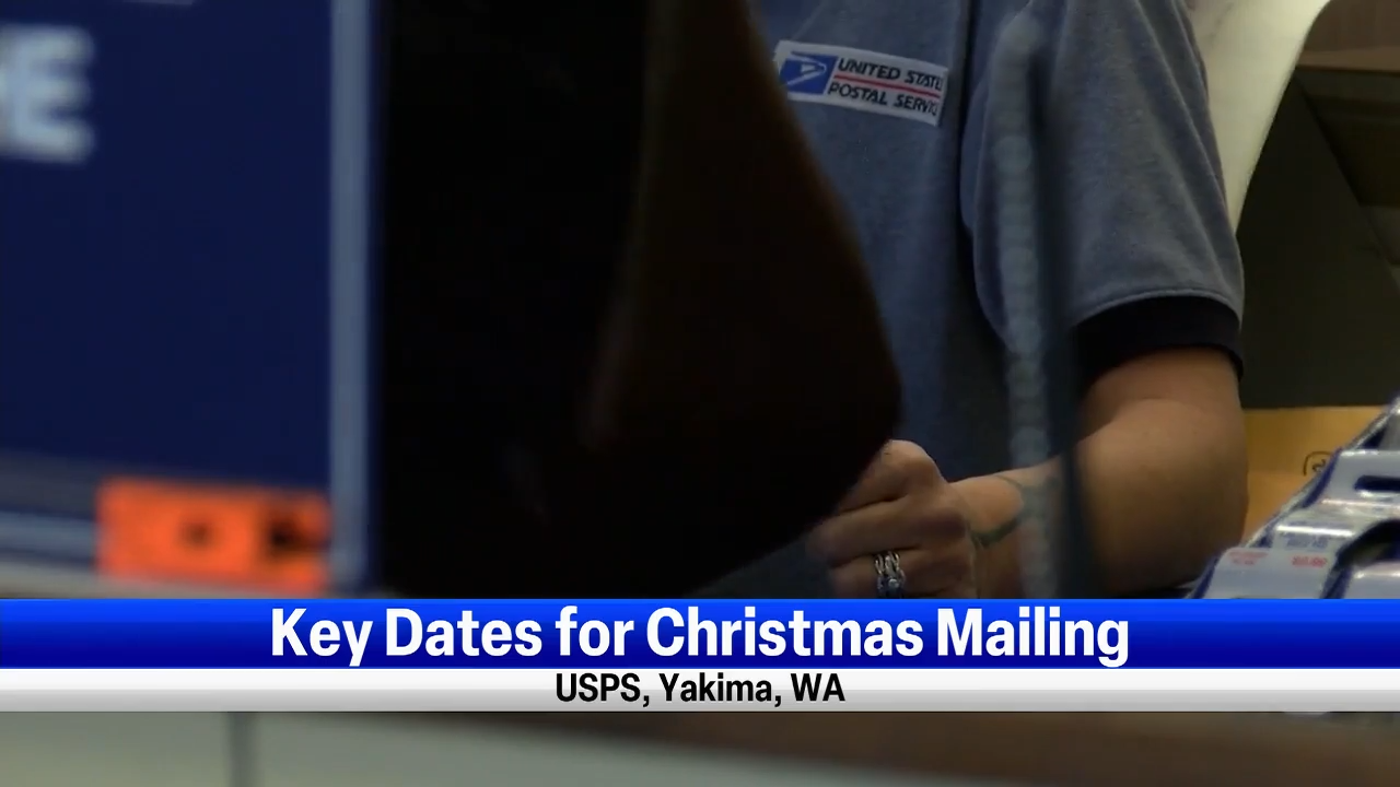 Yakima USPS Key Dates For Christmas Mailing | News | Nbcrightnow.com