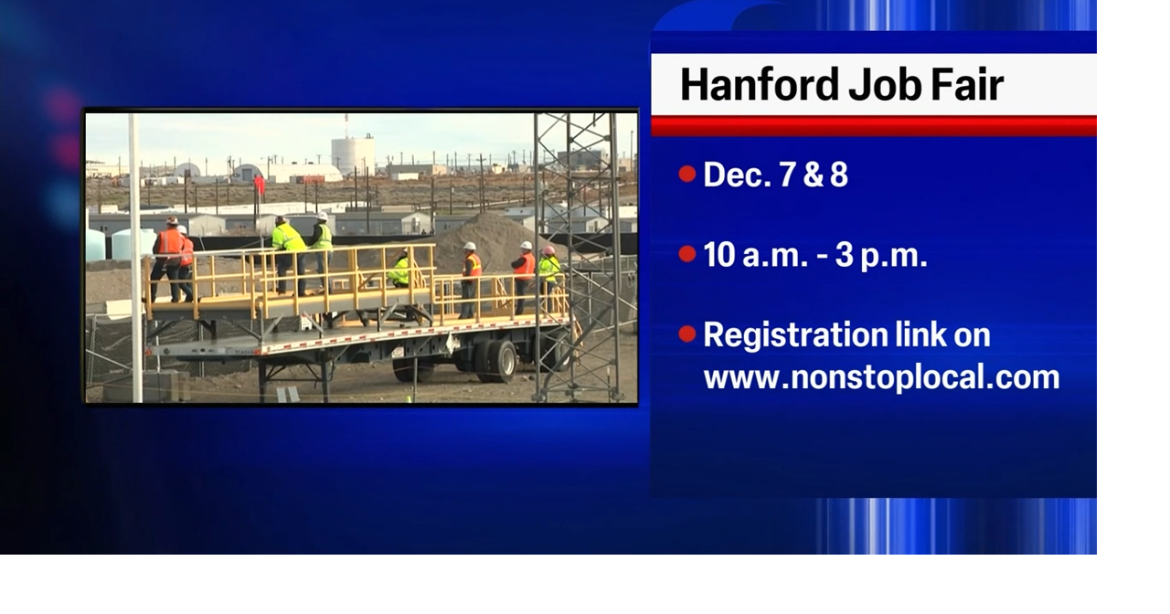 Hanford Site hosting virtual job fair Dec 78 News