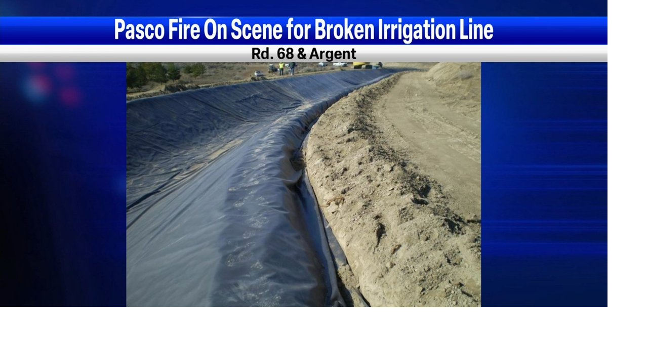 Morning news and weather update May 4 Irrigation line break in Pasco and thunderstorms on the