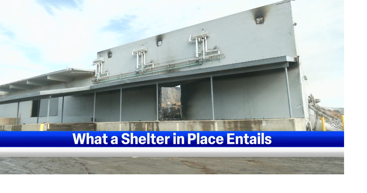 Shelter in place explained What it means for local families News
