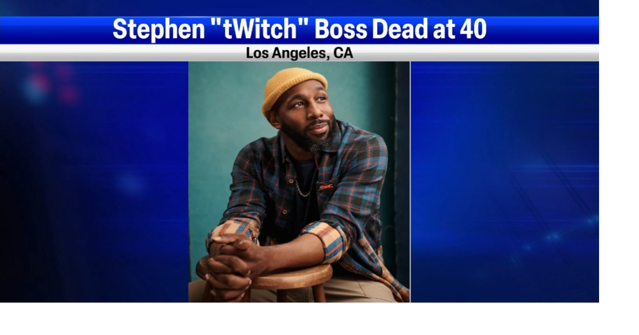 Stephen 'tWitch' Boss dies at 40 News