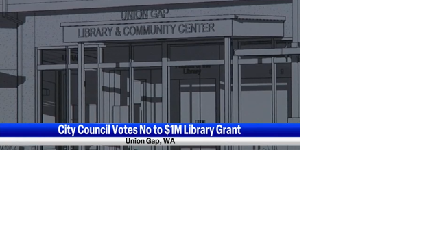 Funding roadblock emerges for construction of new Union Gap library - Vimarsana News