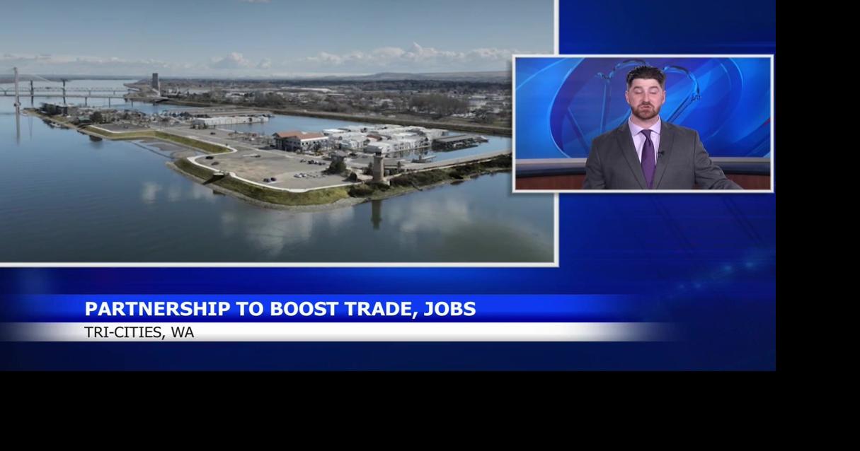 Historic partnership to boost trade and jobs in Tri-Cities region ...
