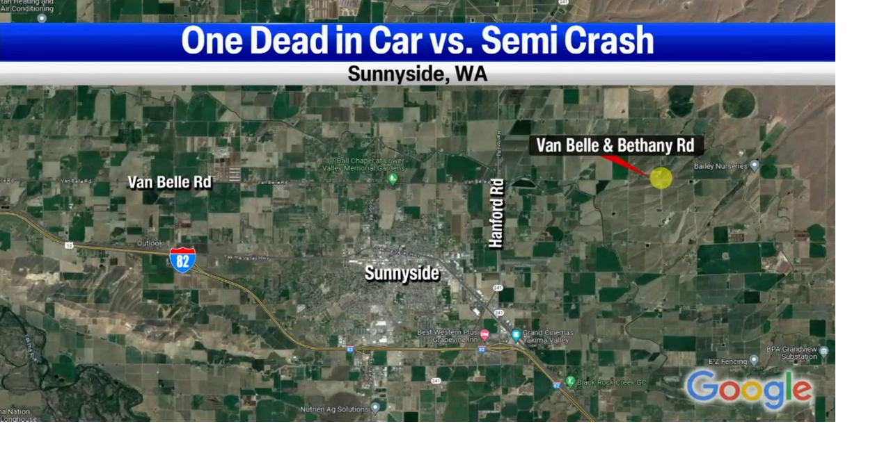 Driver killed in car vs. semi crash in Sunnyside News