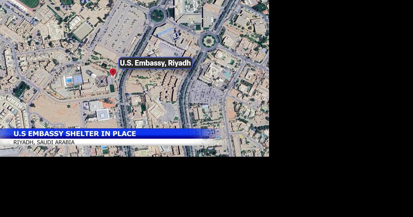 U.S. Embassy in Riyadh tells Americans to shelter in place