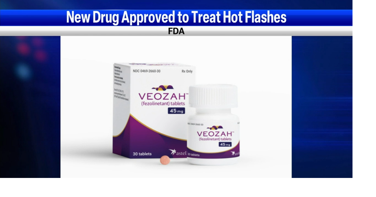 New menopause drug for hot flashes gets FDA approval News
