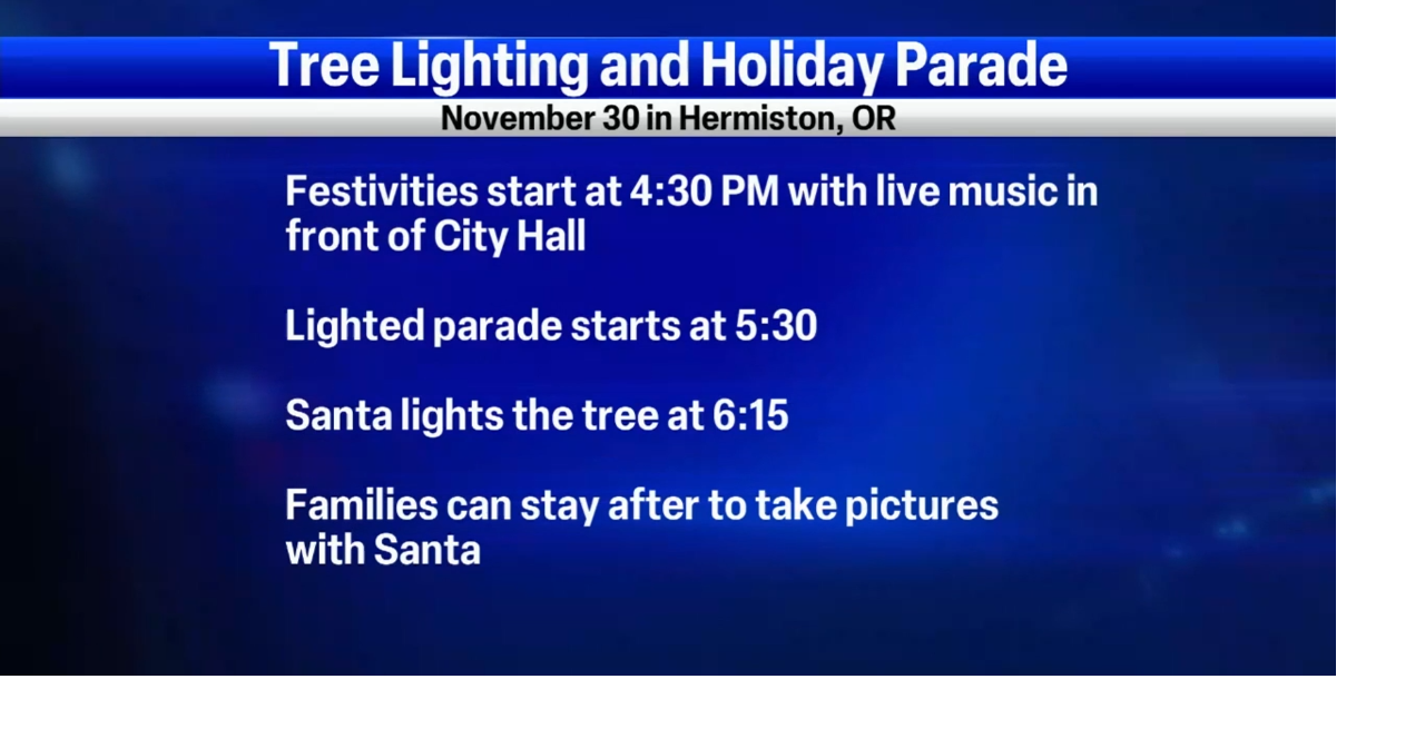 Parade, tree lighting to kickoff the holidays in Hermiston News