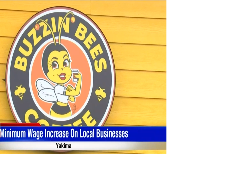 Local Yakima Businesses Owner S Talk About Minimum Wage Increase