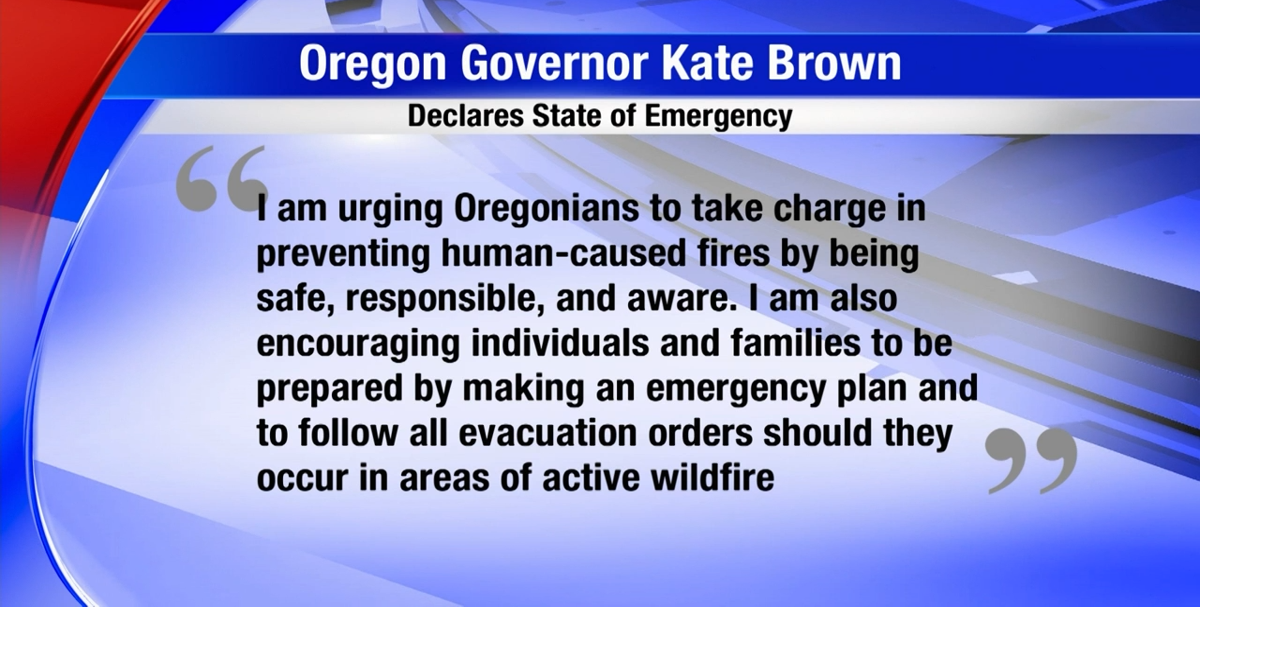 Oregon fire spreads, governor declares statewide emergency Fires