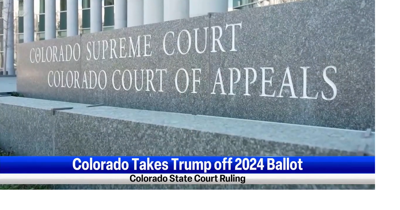 Trump banned from Colorado ballot news