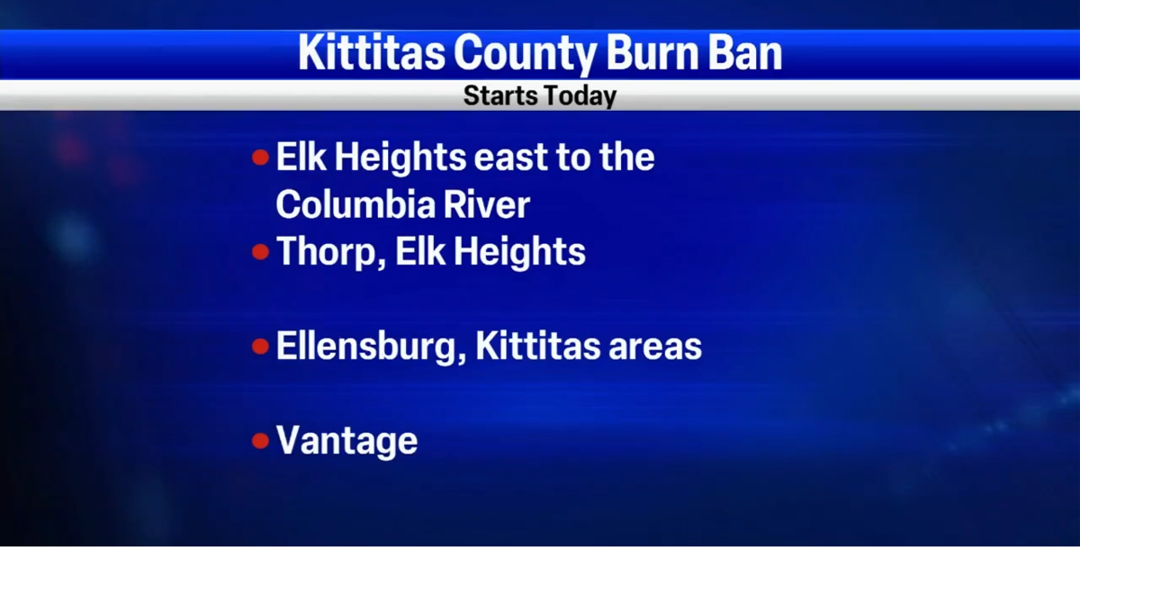 Burn ban in lower Kittitas County News nbcrightnow com