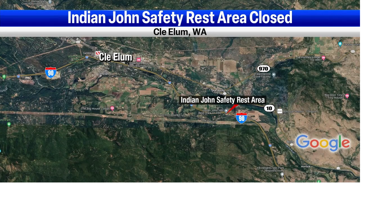 Indian John Hill rest area closed in both directions near Cle Elum 