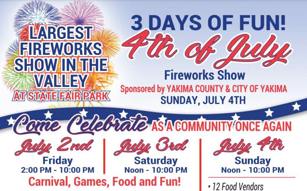 Yakima State Fair Park is hosting a huge 4th of July celebration News