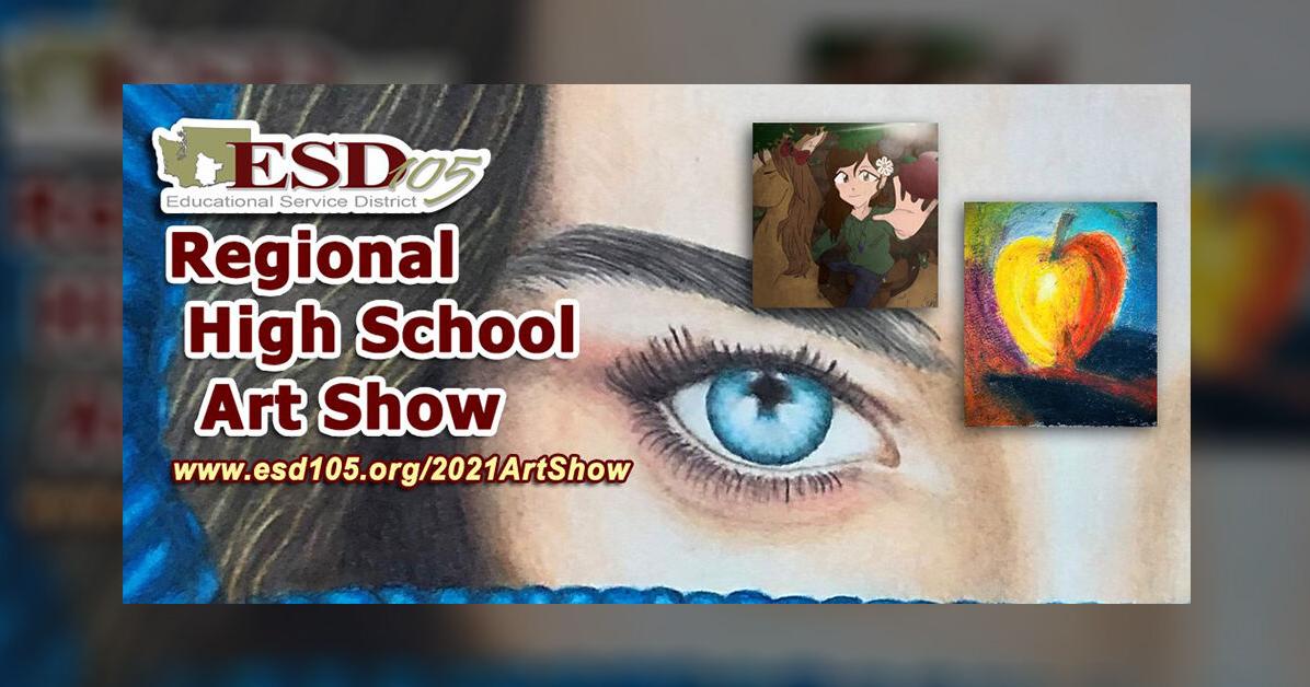 The Educational Service District 105 Regional High School Art Show now ...