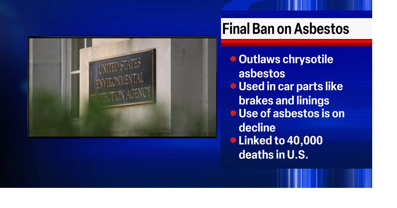 EPA outlaws last form of asbestos in United States