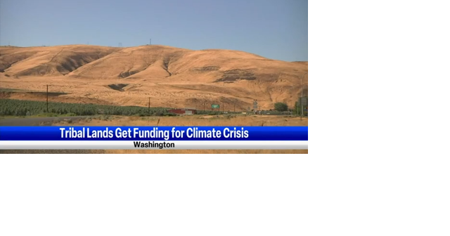 Tribal lands receiving funding to protect from climate crisis - Vimarsana News