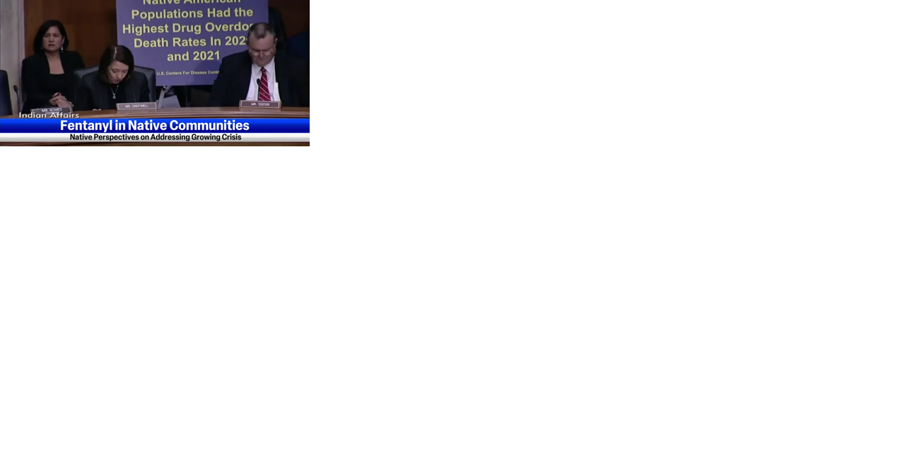 Sen. Cantwell calls for federal action in tribal fentanyl crisis - Vimarsana News