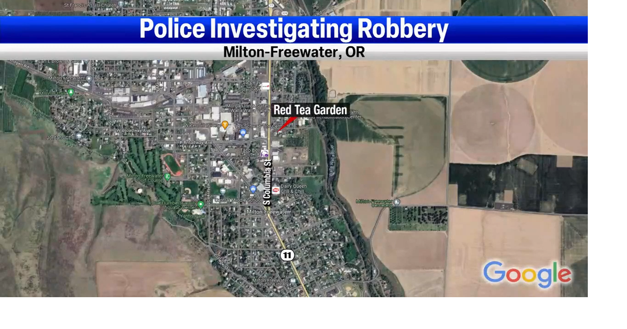 Red Tea Garden robbed in MiltonFreewater News