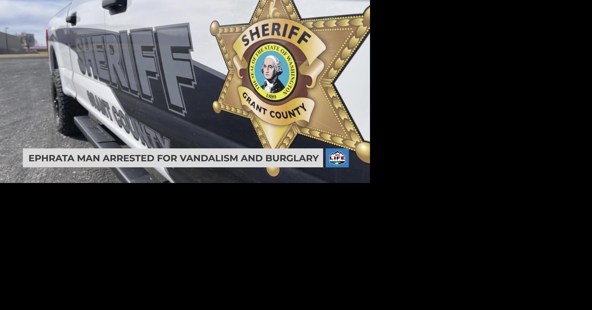 Ephrata man arrested for vandalism and burglary | Videos | ncwlife.com