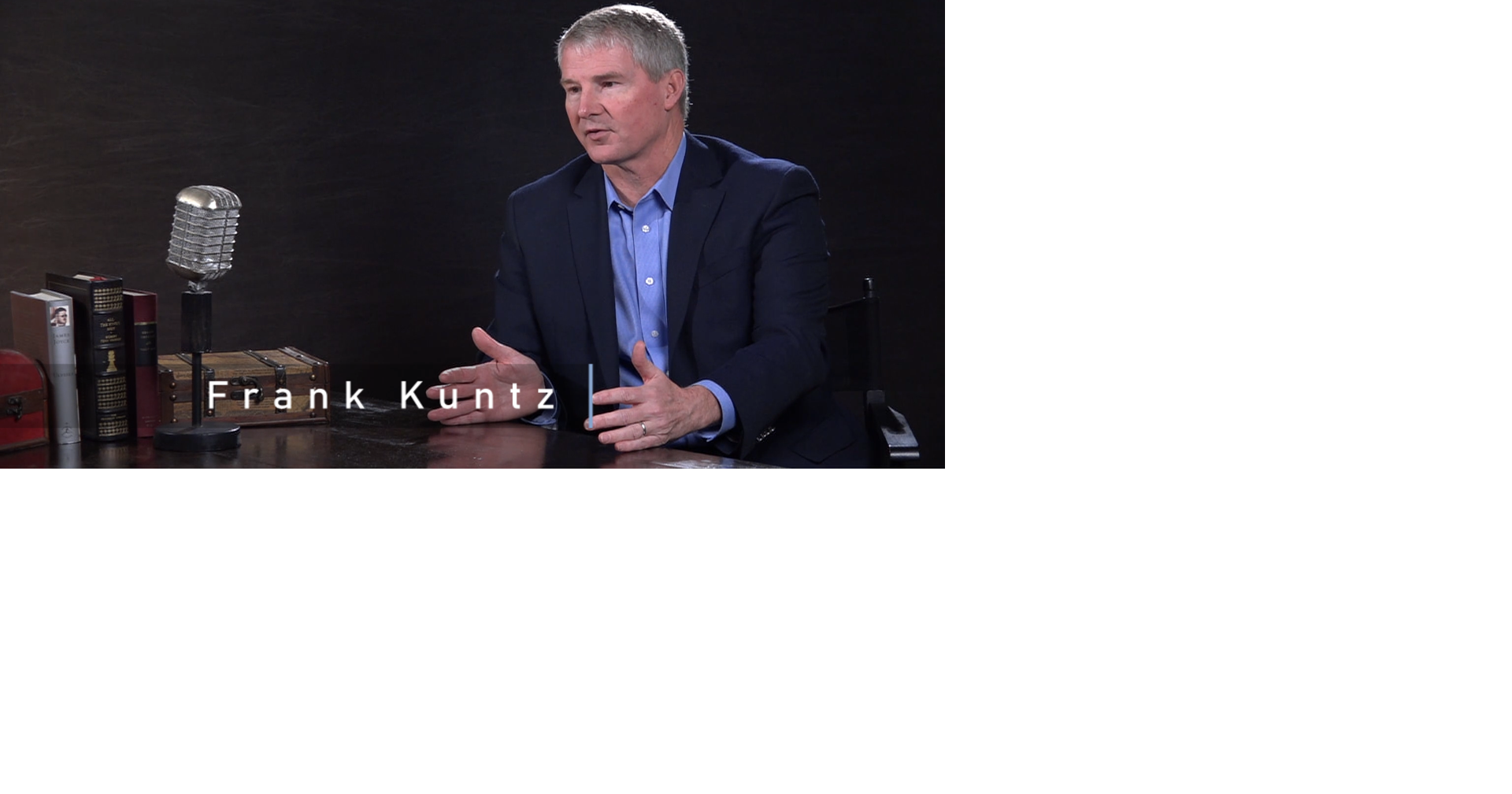 In Focus with Steve Hair Frank Kuntz News