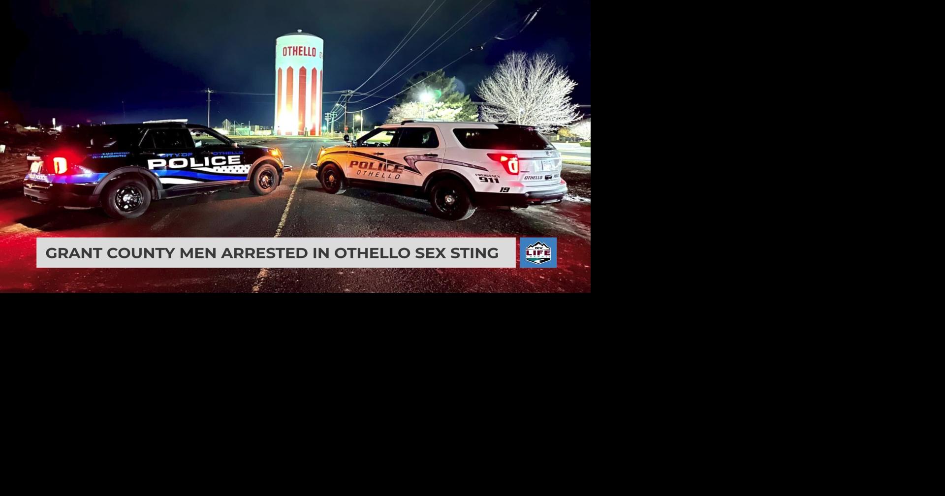 Grant County men arrested in Othello sex sting | Videos | ncwlife.com
