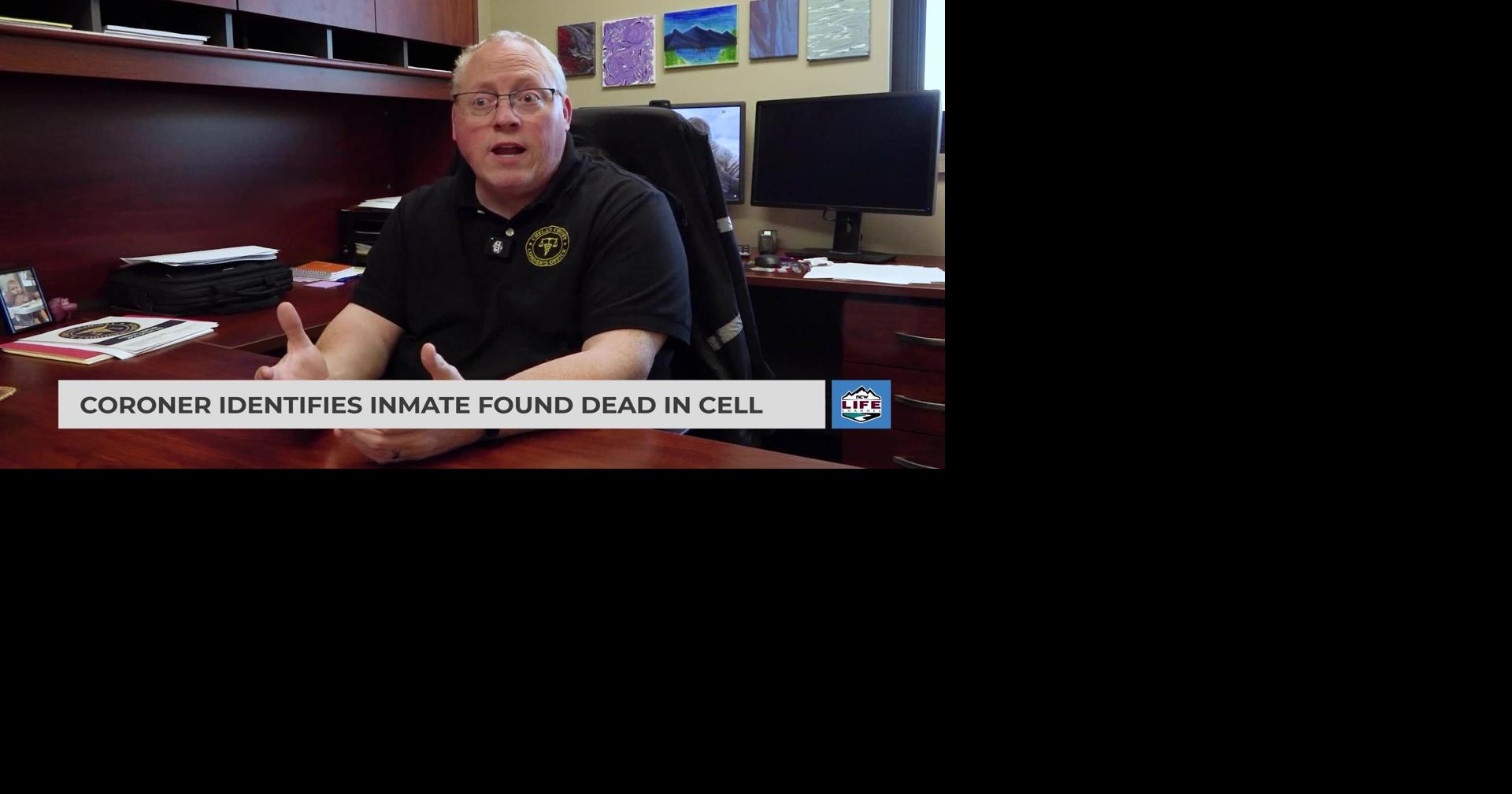 Coroner identifies inmate found dead in cell | Videos | ncwlife.com