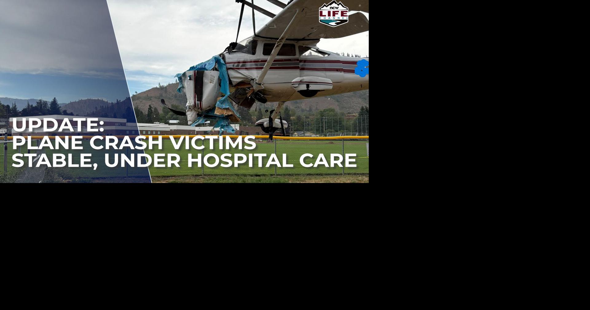 Plane crash victims stable, under hospital care