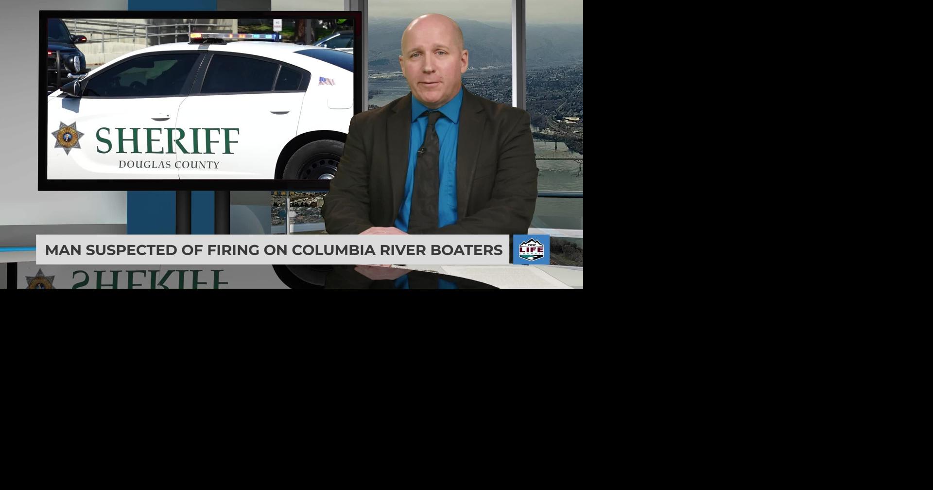 Man suspected of firing on Columbia River boaters | Videos | ncwlife.com