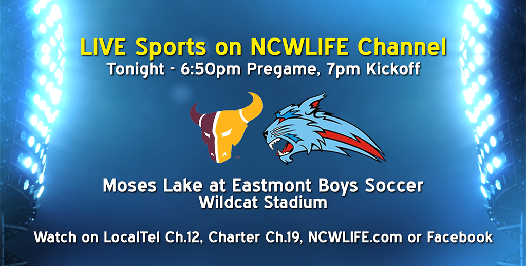 Prep calendar includes Eastmont and Moses Lake soccer on NCWLIFE