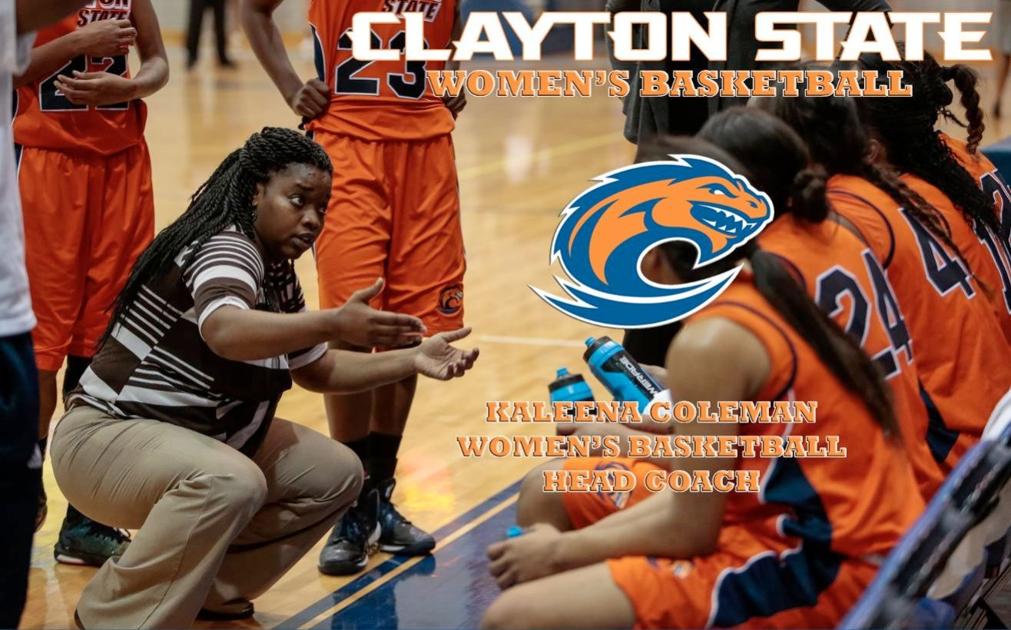 Clayton State Names Coleman As Head Women S Basketball Coach