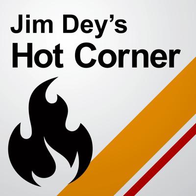 Jim Dey's Hot Corner