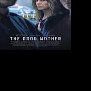 The Screening Room | 'The Good Mother' fails to hold water - Vimarsana News