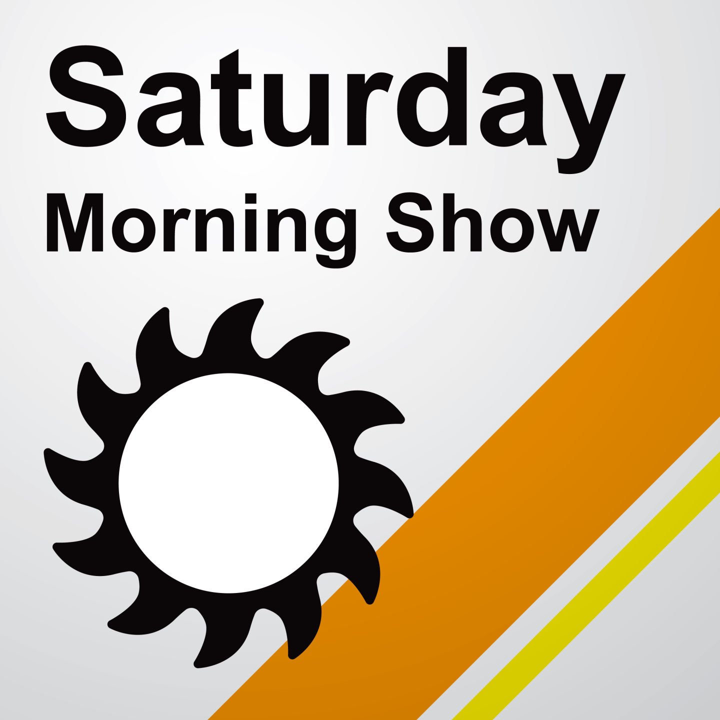 Saturday Morning Show