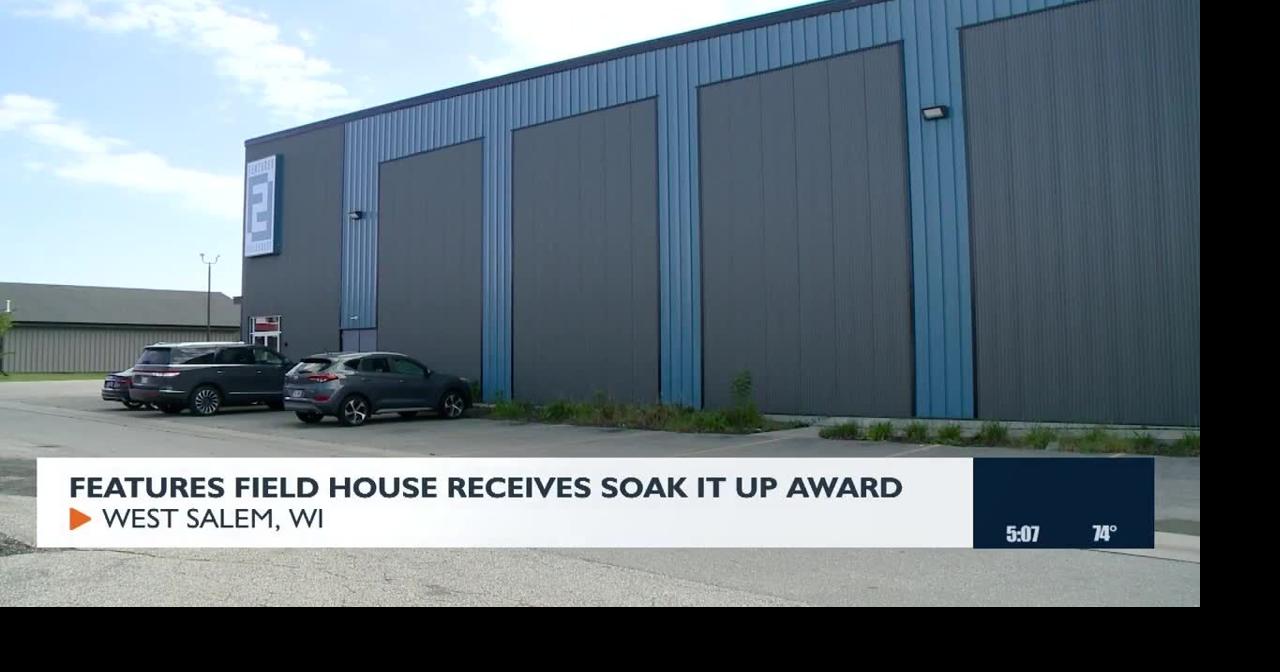 Features Fieldhouse Receives 'Soak It Up' Award | News | news8000.com