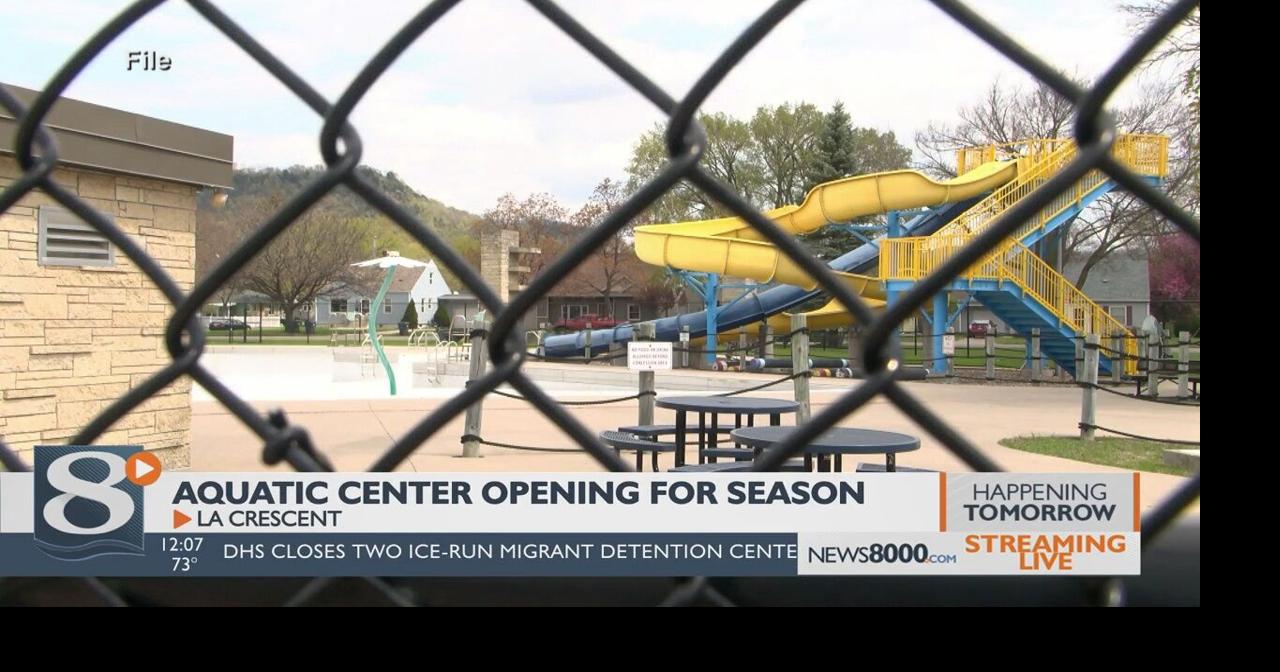 La Crescent Aquatic Center to open for season La Crescent