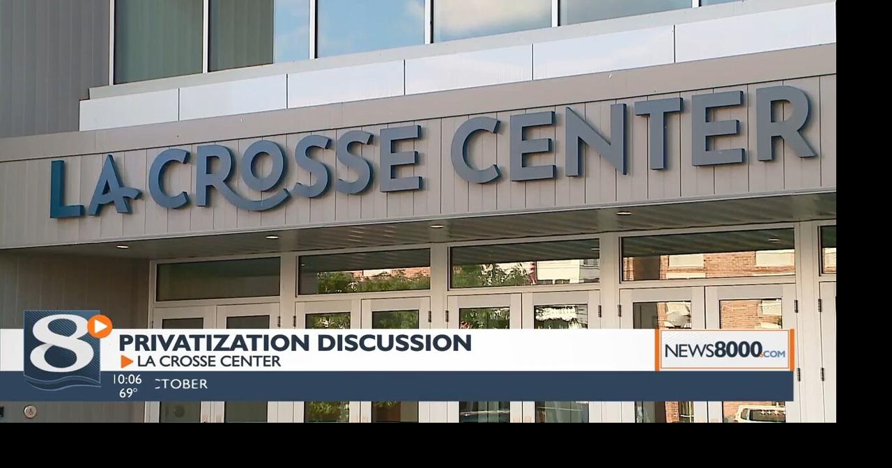 La Crosse Center board members gathering input on potential contract