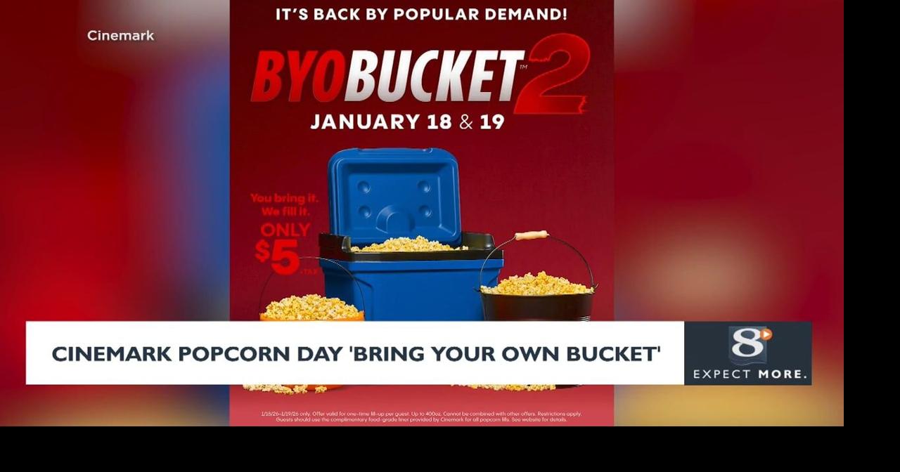 Cinemark popcorn day 'bring your own bucket'