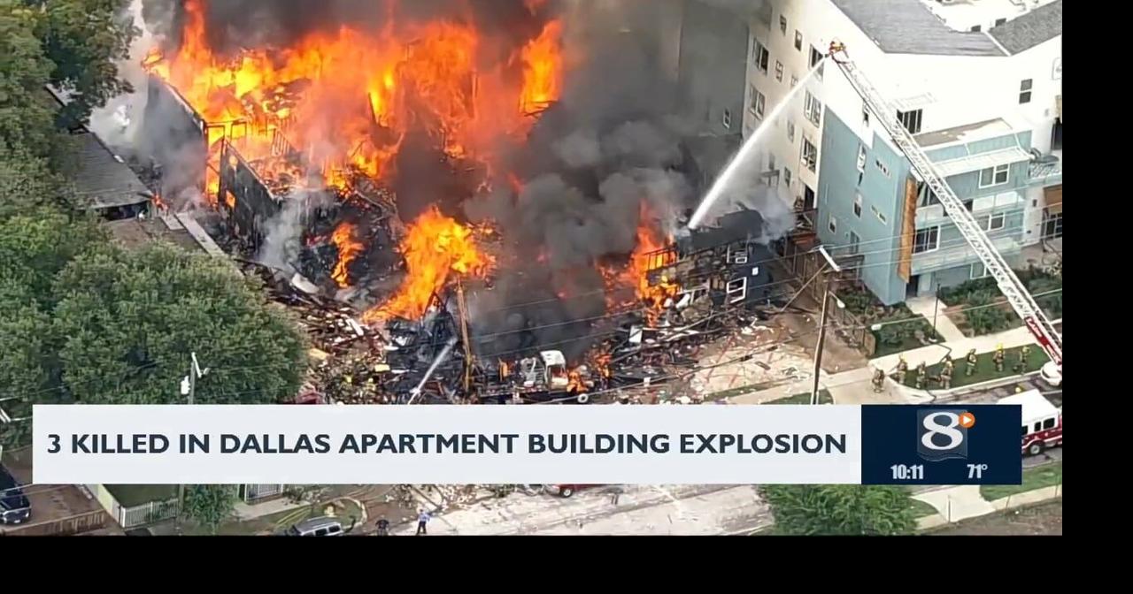 Three killed in Dallas apartment building explosion | News | news8000.com