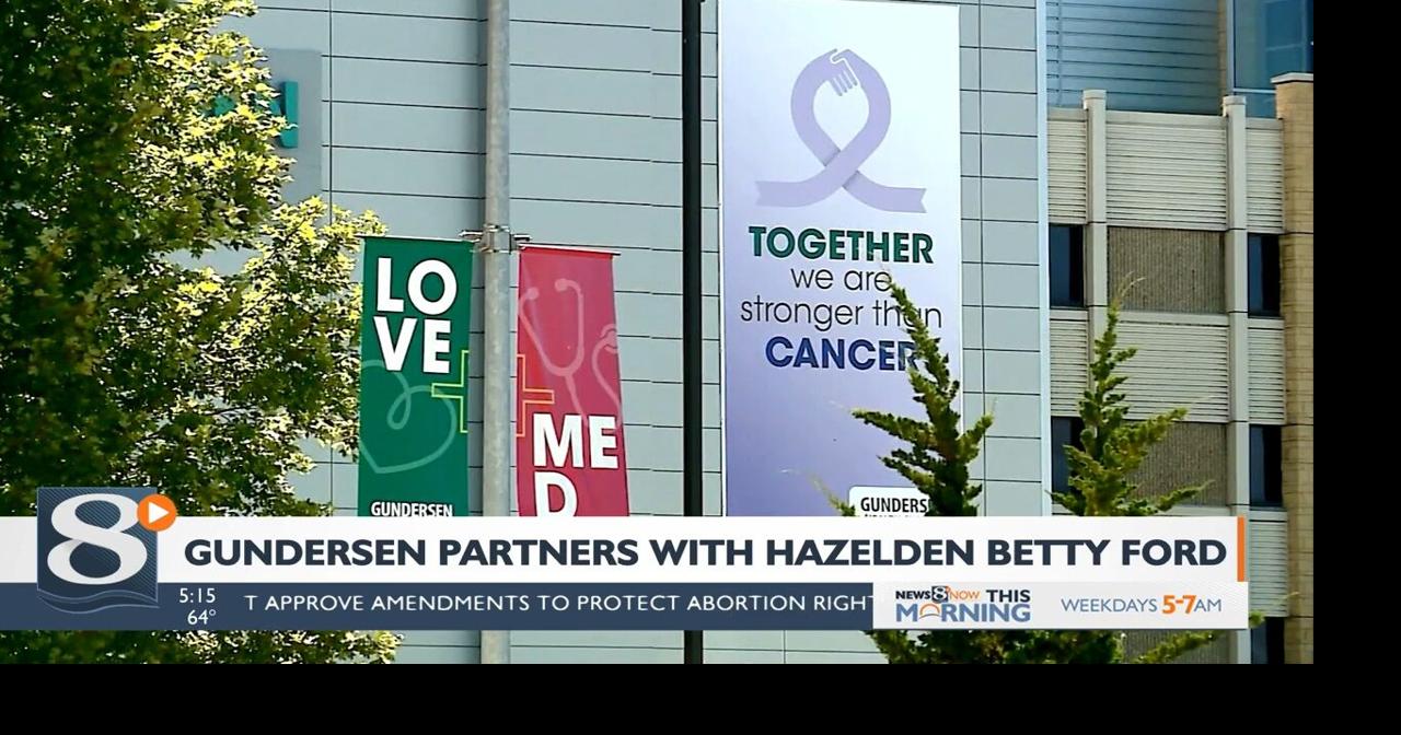Gundersen Health System partners with Hazelden Betty Ford to improve ...