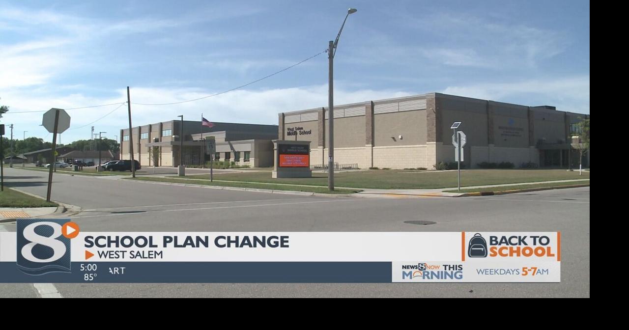 Plans change for West Salem School District ahead of school year