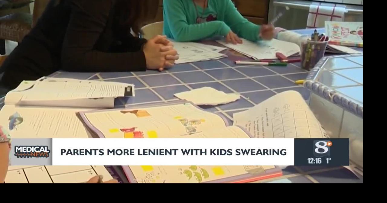 Health headlines: Parents more lenient with kids swearing