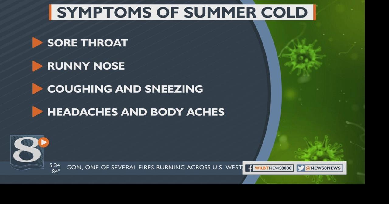 Health experts see a rise in summer colds Local News