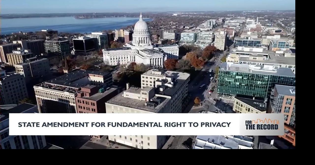 Wisconsin Democrats propose constitutional amendment for privacy rights