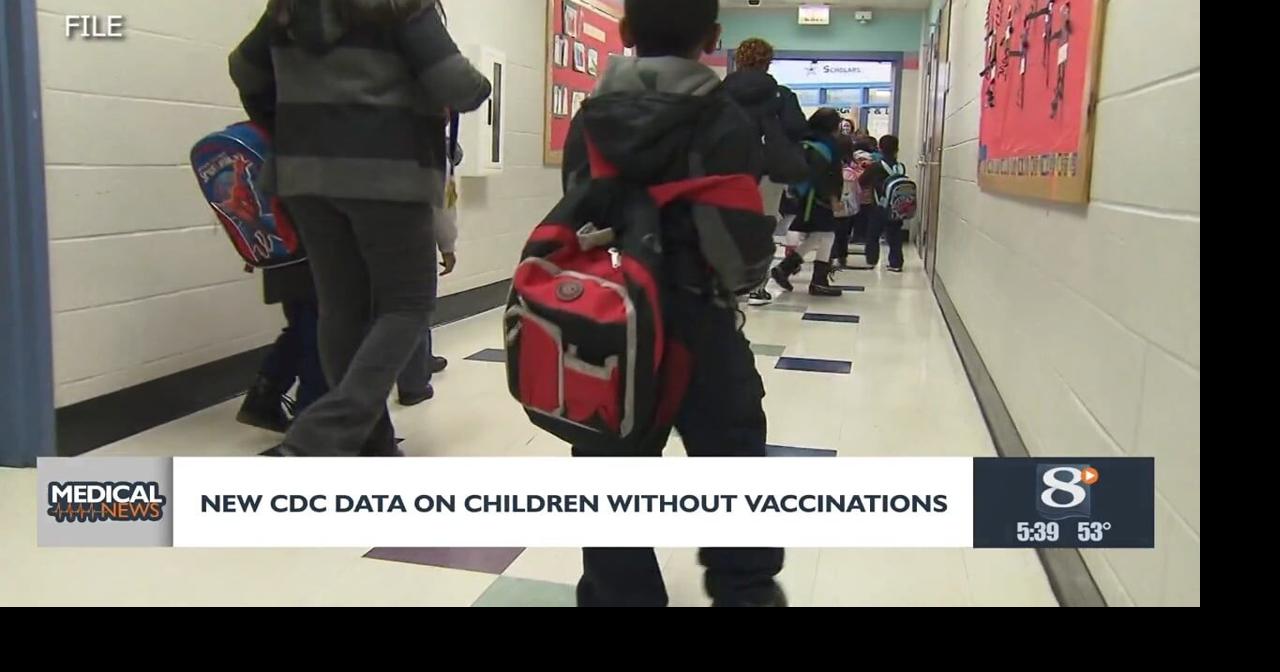 Medical Headlines: News CDC data on children without vaccinations