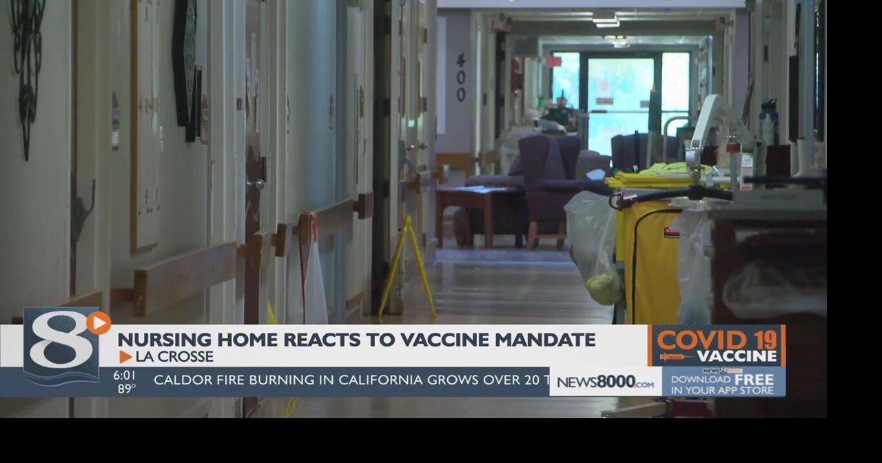 La Crosse nursing home staff react positively to federal vaccination